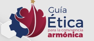 Guía Ética para la Convivencia Armónica