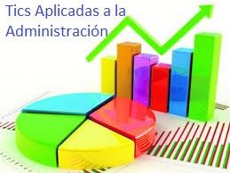 TICS Aplicadas a la Administración