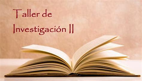 Taller investigación II