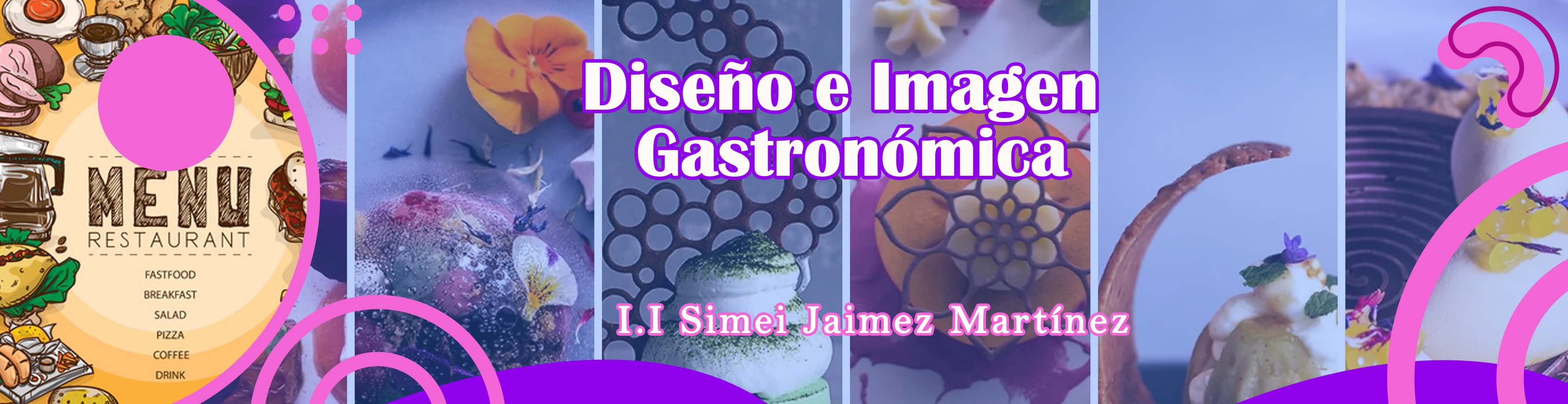 Diseño e Imagen Gastronómica