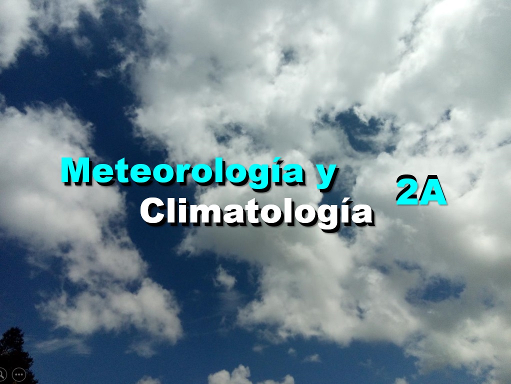 Meteorología y Climatología 2A
